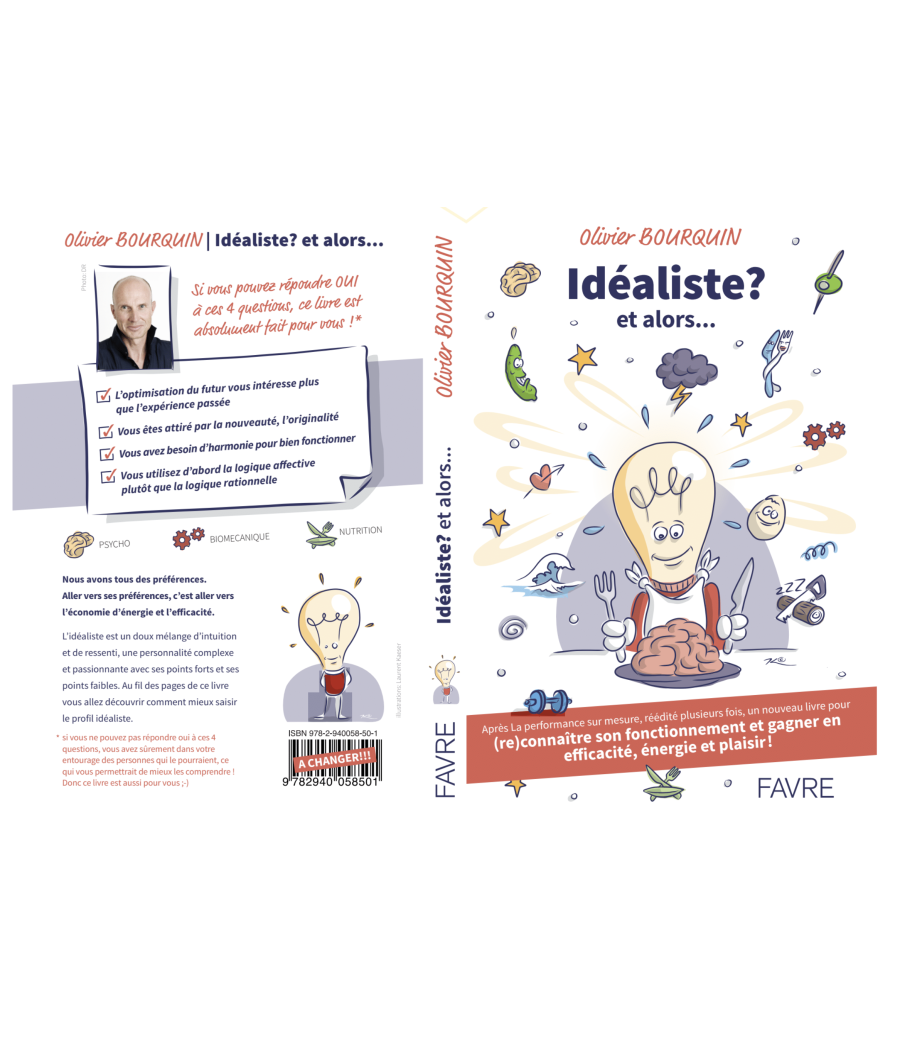 Livre 'Idéaliste? et alors...', Par Olivier Bourquin Livre 'Idéaliste? et alors...', Par Olivier Bourquin