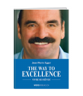 "The Way to Excellence" Jean-Pierre Egger