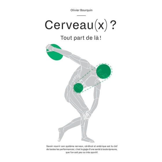 Livre "Cerveau(x) ? Tout par de là!", Par Olivier Bourquin