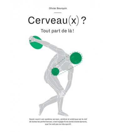 Livre "Cerveau(x) ? Tout par de là!", Par Olivier Bourquin