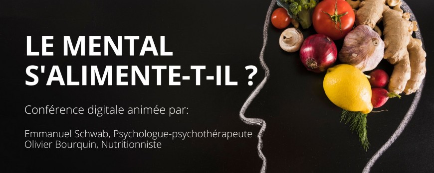 Does the Mind Feed Itself? - Conference with Emmanuel Schwab and Olivier Bourquin